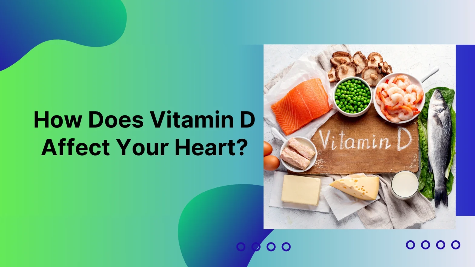 How Does Vitamin D Affect Your Heart?